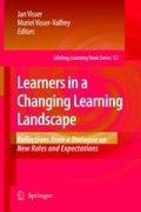Learners in a Changing Learning Landscape  - Reflections from a Dialogue on New Roles and Expectations