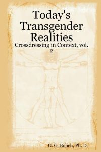 Today's Transgender Realities  - Crossdressing in Context, vol. 2