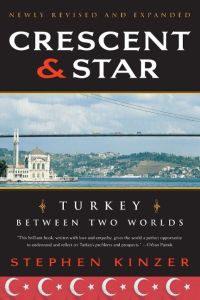 Crescent and Star  - Turkey Between Two Worlds