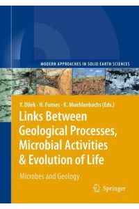 Links Between Geological Processes, Microbial Activities & Evolution of Life  - Microbes and Geology