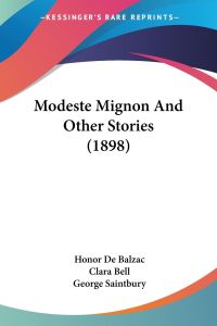 Modeste Mignon And Other Stories (1898)