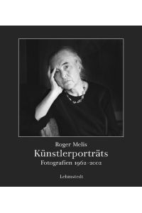 Künstlerporträts  - Fotografien 1962-2002