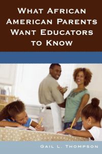 What African American Parents Want Educators to Know