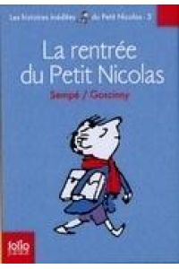 La rentrée du Petit Nicolas  - Les histoires inédites du Petit Nicolas 3