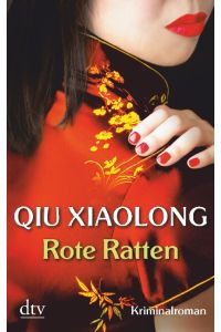 Rote Ratten  - Oberinspektor Chens vierter Fall Kriminalroman