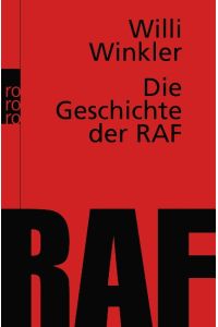 Die Geschichte der RAF