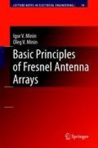Basic Principles of Fresnel Antenna Arrays