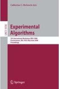 Experimental Algorithms  - 7th International Workshop, WEA 2008 Provincetown, MA, USA, May 30 - June 1, 2008 Proceedings
