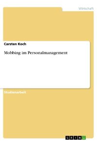 Mobbing im Personalmanagement
