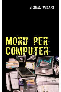 Mord per Computer
