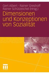 Dimensionen und Konzeptionen von Sozialität