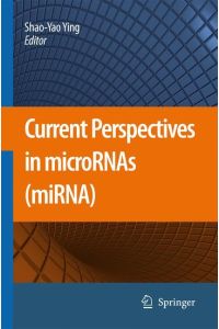 Current Perspectives in microRNAs (miRNA)