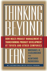 Thinking Beyond Lean  - How Multi Project Management Is Transforming Produ