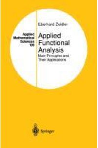 Applied Functional Analysis  - Main Principles and Their Applications