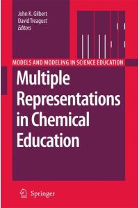 Multiple Representations in Chemical Education