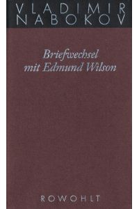 Gesammelte Werke 23. Briefwechsel mit Edmund Wilson 1940-1971  - 1940 - 1971
