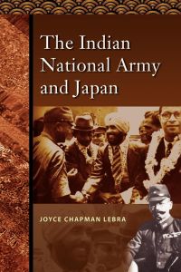The Indian National Army and Japan