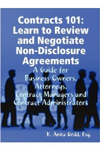 Contracts 101  - Learn to Review and Negotiate Non-Disclosure Agreements