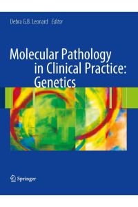 Molecular Pathology in Clinical Practice: Genetics