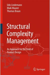Structural Complexity Management  - An Approach for the Field of Product Design