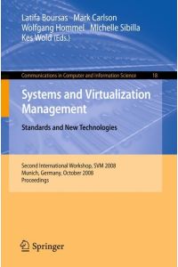 Systems and Virtualization Management  - Standards and New Technologies