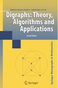 Digraphs  - Theory, Algorithms and Applications