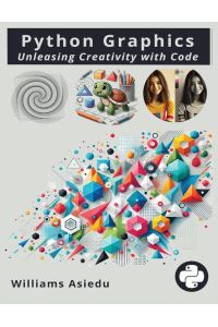 Python Graphics - Unleashing Creativity with Code
