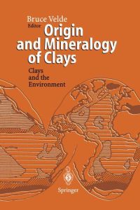 Origin and Mineralogy of Clays  - Clays and the Environment