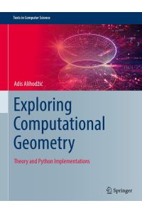 Exploring Computational Geometry - Theory and Python Implementations
