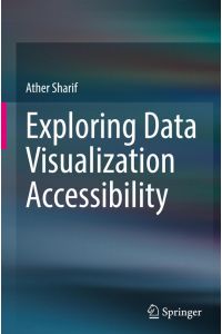 Exploring Data Visualization Accessibility