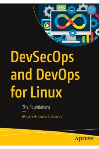 DevSecOps and DevOps for Linux - The Foundations