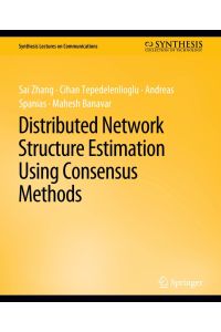Distributed Network Structure Estimation Using Consensus Methods