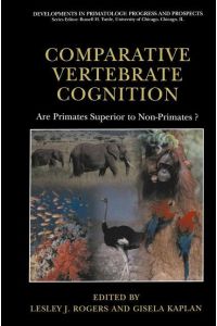 Comparative Vertebrate Cognition  - Are Primates Superior to Non-Primates?
