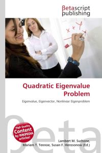 Quadratic Eigenvalue Problem - Eigenvalue, Eigenvector, Nonlinear Eigenproblem