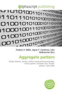 Aggregate pattern - Design Patterns, Iterator, Python (programming language), Visitor pattern, Template class, Facade pattern, Type safety