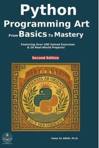 Python programming art - from basics to mastery