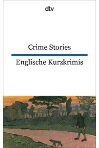 Englische Kurzkrimis / Crime Stories