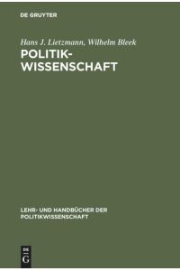Politikwissenschaft  - Geschichte und Entwicklung in Deutschland und Europa