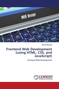 Frontend Web Development (using HTML, CSS, and JavaScript) - Frontend Web Development