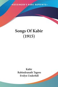 Songs Of Kabir (1915)