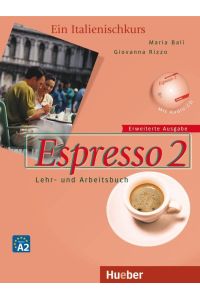 Espresso 2 - Erweiterte Ausgabe  - Ein Italienischkurs / Lehr- und Arbeitsbuch mit Audio-CD