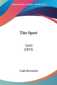 Tito Speri  - Canti (1853)