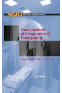 Fundamentals of Computerized Tomography  - Image Reconstruction from Projections