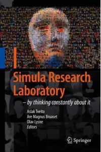Simula Research Laboratory  - by Thinking Constantly about it