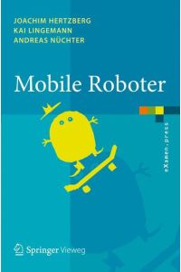 Mobile Roboter  - Eine Einführung aus Sicht der Informatik