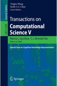 Transactions on Computational Science V  - Special Issue on Cognitive Knowledge Representation