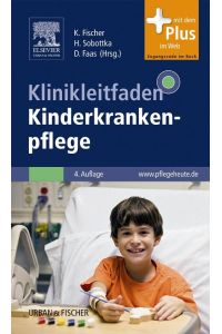 Klinikleitfaden Kinderkrankenpflege  - mit pflegeheute.de-Zugang