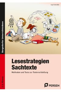 Lesestrategien: Sachtexte  - Methoden und Tests zur Texterschließung. 3./4. Klasse