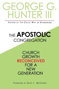 Apostolic Congregation  - Church Growth Reconceived for a New Generation