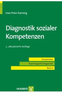 Diagnostik sozialer Kompetenzen  - Kompendien - Psychologische Diagnostik